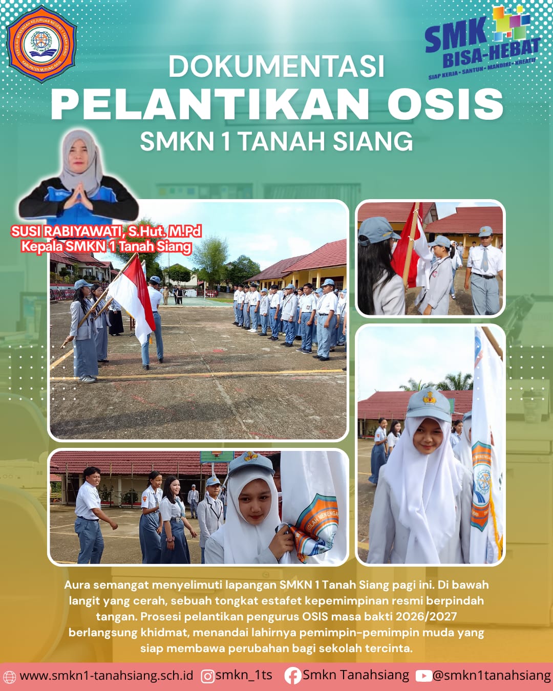 Pelantikan anggota OSIS baru SMKN 1 Tanah Siang masa jabatan 2026/2027
Senin, 04 Mei 2026 bertempat Halaman Sekolah SMKN 1 Tanah Siang
